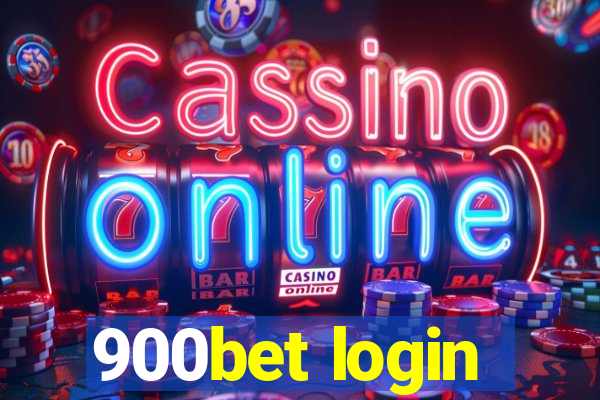 900bet login